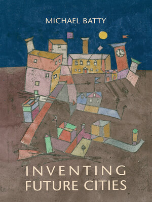 cover image of Inventing Future Cities